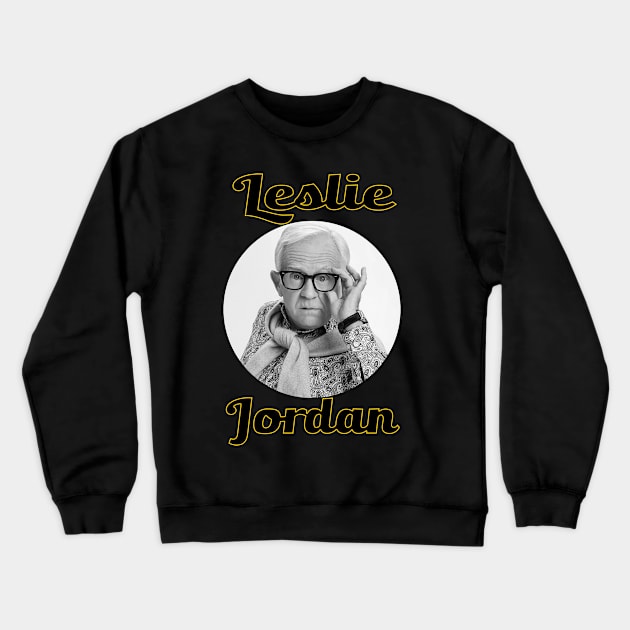 Leslie Jordan- Well sh*t Crewneck Sweatshirt by lordwand